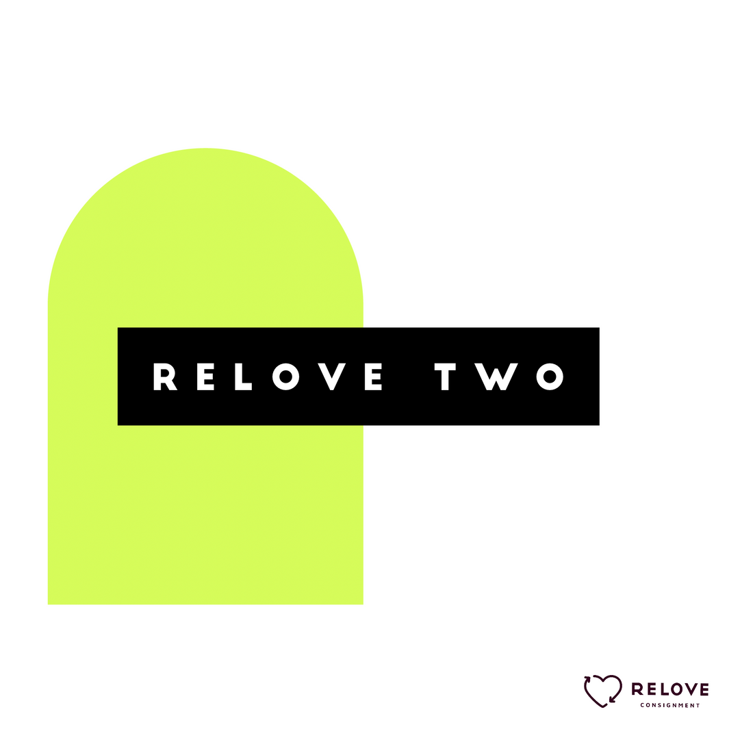 Relove Two