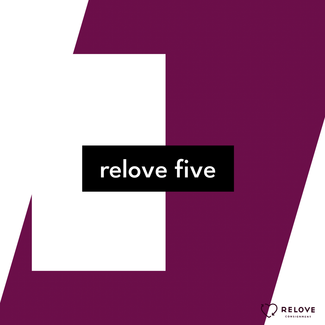 Relove Five